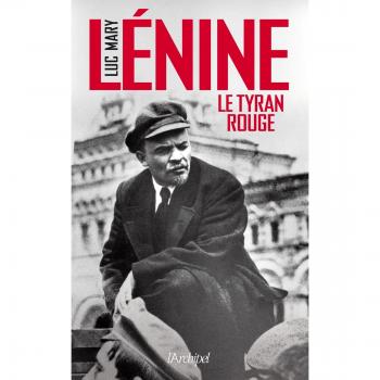 Lénine : Le tyran rouge