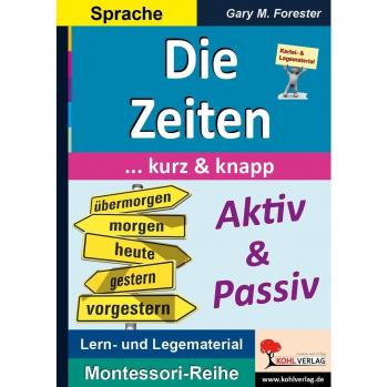 Die Zeiten ... kurz & knapp: Übersichtlich