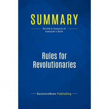 Summary: Rules for Revolutionaries