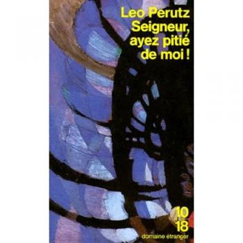 Seigneur ayez pitié de moi ! (Domaine Etrange)