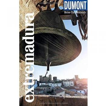 DuMont Reise-Taschenbuch Extremadura: Reiseführer plus Reisekarte. Mit individuellen Autorentipps und vielen Touren.