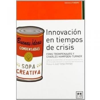 Innovación en tiempos de crisis (Tapa blanda).