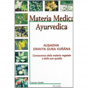 Materia Medica Ayurvedica