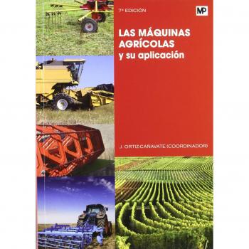 Las Máquinas Agrícolas Y Su Aplicación