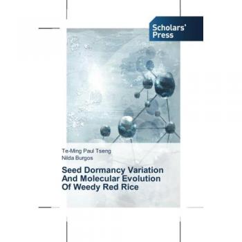 Seed Dormancy Variation And Molecular Evolution Of Weedy Red Rice