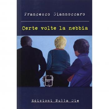Certe volte la nebbia
