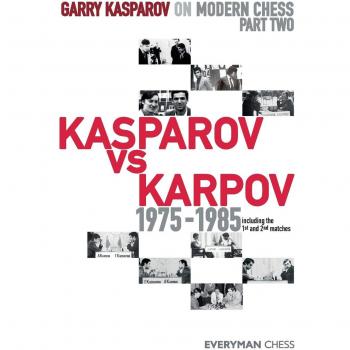 Garry Kasparov on Modern Chess