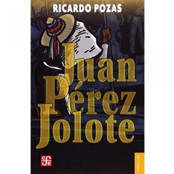 Juan perez jolote