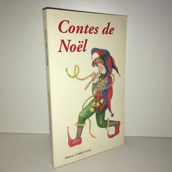 CONTES DE NOEL (Lumen Vitae (Liiecle)