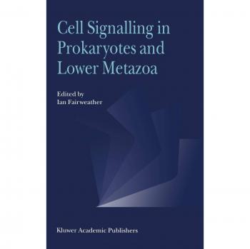 Cell Signalling in Prokaryotes and Lower Metazoa