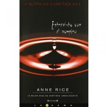 Entrevista con el vampiro. Cronicas vampiricas i