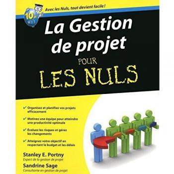 La Gestion de projet pour les Nuls