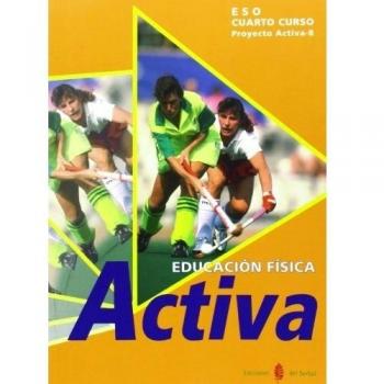 Activa-8. Educación física. Cuarto curso. Libro del alumno (Tapa blanda).