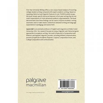First-Year University Writing: A Corpus-Based Study with Implications for Pedagogy