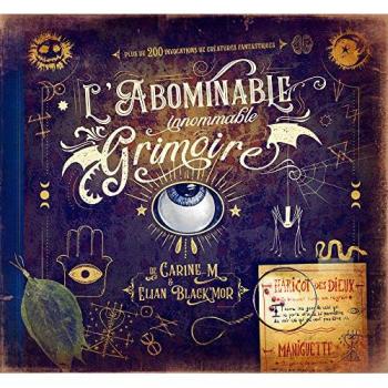 L'abominable (innommable) grimoire