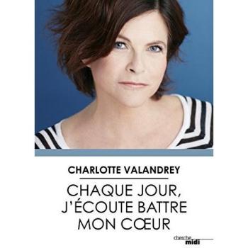 Chaque jour, j'Ã©coute battre mon coeur