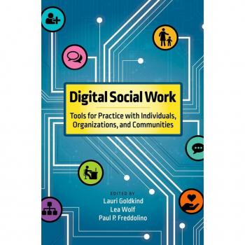 Vitalsource Technologies, Inc. Digital Social Work: Tools For Practice With Individuals, Organizations