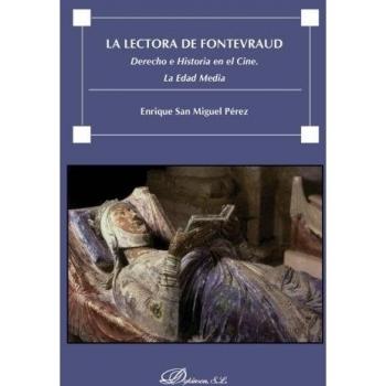 La lectora de Fontevraud. : Derecho e Historia en el cine. La edad media