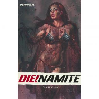 Fred Van Lente DIE!namite Vol. 1