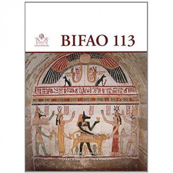 Bulletin de l'institut français d'archéologieorientale 113