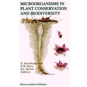 Microorganisms in Plant Conservation and Biodiversity