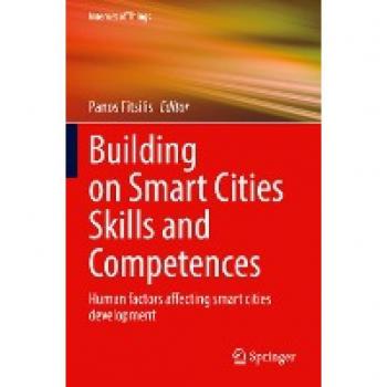 Building on Smart Cities Skills and Competences: Human factors affecting smart cities development (Internet of Things)