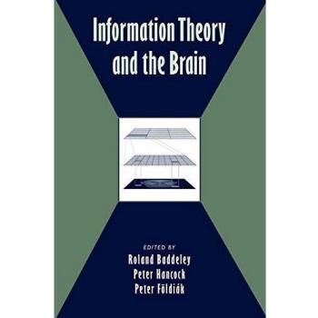 Information Theory and the Brain