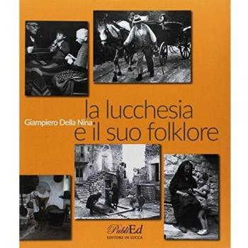 La lucchesia e il suo folklore