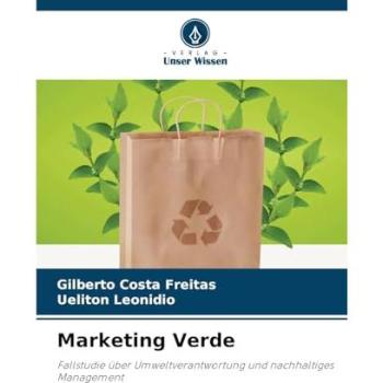 Costa Freitas, Gilberto: Marketing Verde