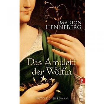 Marion Henneberg Das Amulett Der Wölfin