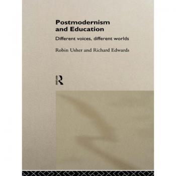 Postmodernism and Education