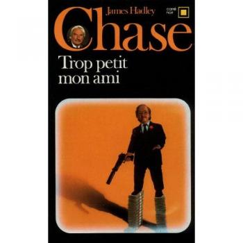 Trop petit, mon ami (Carre Noir)