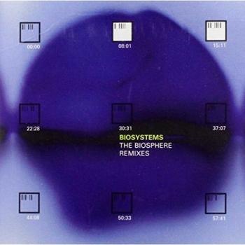 The Biosphere Remixes