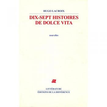 Dix-sept histoires de dolce vita