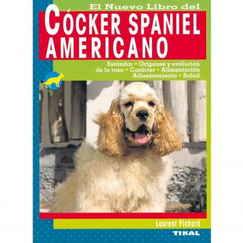 Cócker spaniel americano (Tapa blanda).