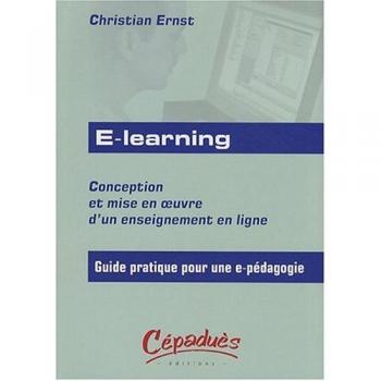 E-learning : Conception et mise en oeuvre d'un enseignement en ligne