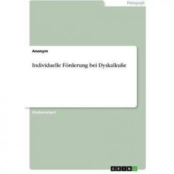 Individuelle Förderung bei Dyskalkulie