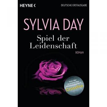 Spiel der Leidenschaft: Roman