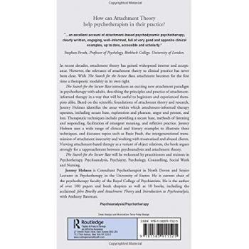 The Search for the Secure Base : Attachment Theory and Psychotherapy
