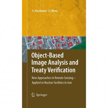 Object-Based Image Analysis and Treaty Verification