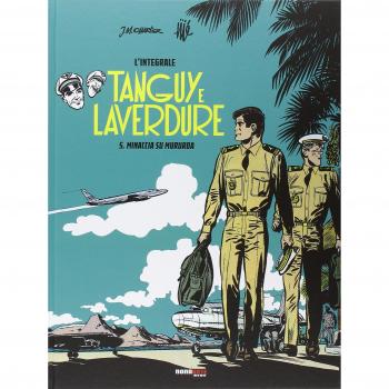Minaccia su Mururoa. Tanguy e Laverdure. L'integrale