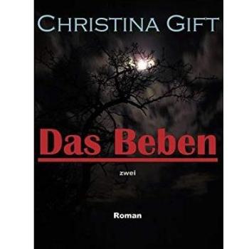 Christina Gift Das Beben: Zwei