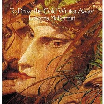 To Drive The Cold Winter Away