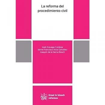 La Reforma del Procedimiento Civil