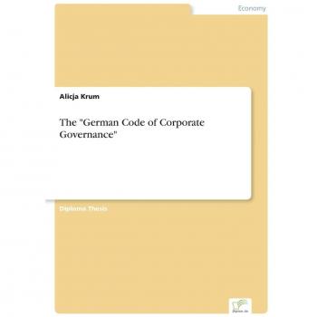 Krum, Alicja: The German Code of Corporate Governance