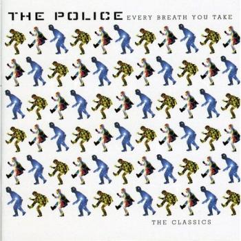 Every Breath You Take-the Classics