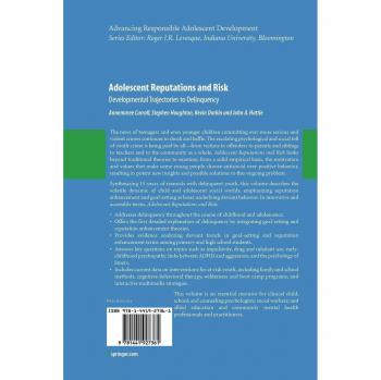 Adolescent Reputations and Risk: Developmental Trajectories to Delinquency