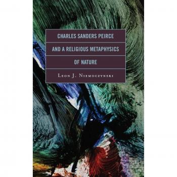 Charles sanders peirce and a religious metaphysics of nature.
