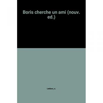 Boris cherche un ami