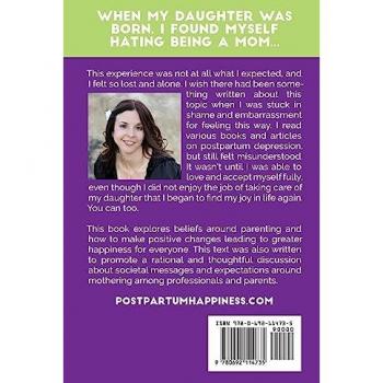 Postpartum Happiness: What to do when you love the kids, but hate the job
